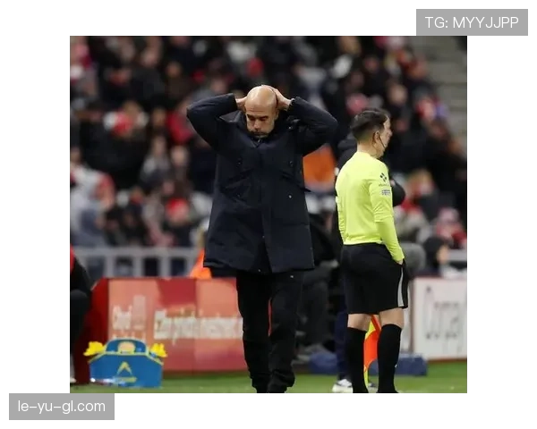 瓜迪奥拉引领进攻革命，曼城进球模式持续稳健发挥