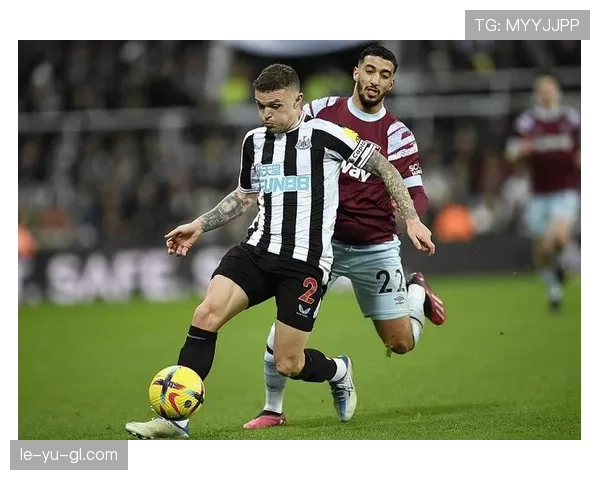 纽卡斯尔北伦敦德比稳健发挥，强势表现引关注